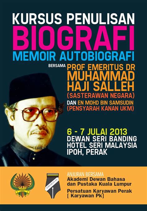 The dewan bahasa dan pustaka is malaysia's the most popular dictionaries for malaysians especially if they want to learn the basic words and grammar of bahasa malaysia. Karyawan Pk: KURSUS PENULISAN BIOGRAFI MEMOIR DAN ...