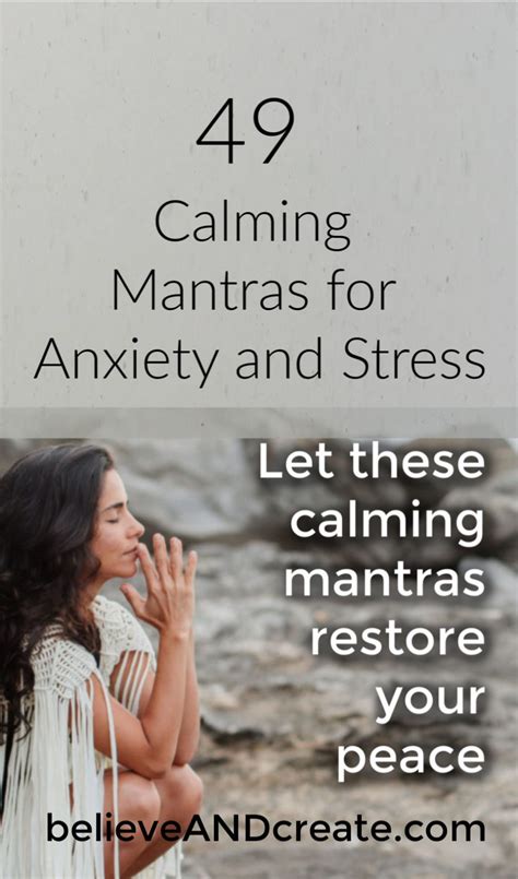 49 Calming Mantras For Anxiety Stress Believe And Create