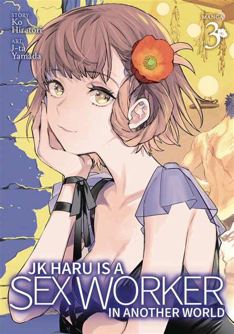 Jk Haru Is A Sex Worker In Another World Vol 3 Fresh Comics