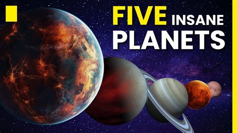 Exploring 5 Insane Planets The Strangest Worlds In Our Universe Youtube