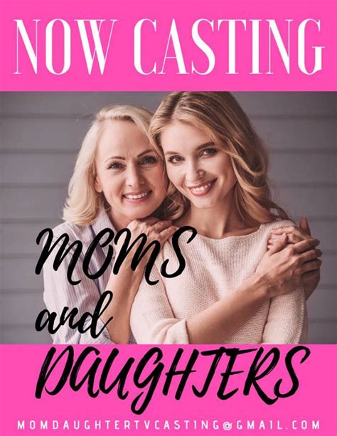 Casting Close Moms And Daughters For New Show