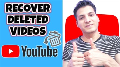 how to recover deleted youtube videos youtube