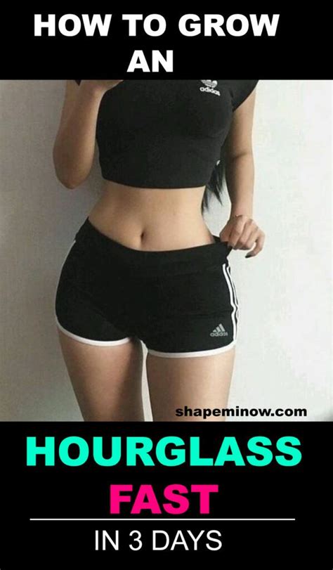 Top Tips On How To Get An Hourglass Figure In 3 Days Hourglass Figure