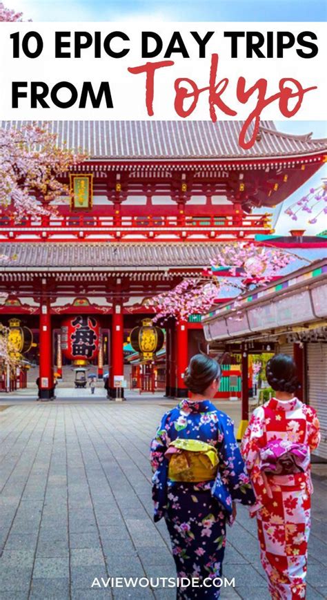 The Absolute Best Day Trips From Tokyo Japan In 2020 Day Trips From