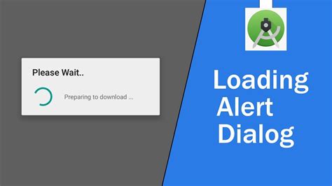 How To Create Loading Alert Dialogs In Android Studio Youtube