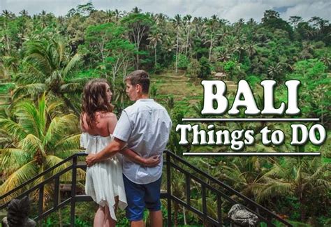 Our 10 Best Things To Do In Bali Free Things To Do Things To Do Tourism