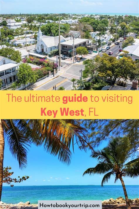 The Tropical Key West Has Its Own Amusing Quirky And Laid Back Culture