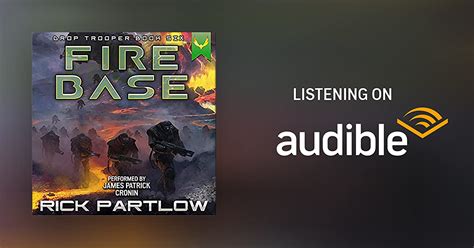 Fire Base By Rick Partlow Audiobook