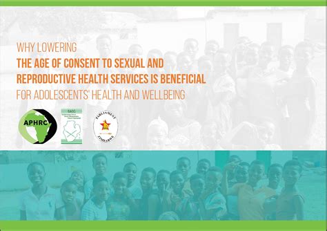 Why Lowering The Age Of Consent To Sexual And Reproductive Health Services Is Beneficial For