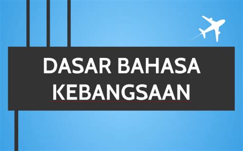 Bahasa kaum pribumi yang meluas penggunaannya 3. DASAR BAHASA KEBANGSAAN by Akmal Firhad on Prezi Next