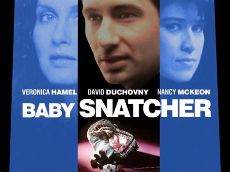 Baby Snatcher 1992 Joyce Chopra Synopsis Characteristics Moods