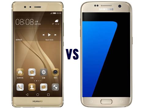 Huawei P9 Vs Samsung Galaxy S7 Comparison Which One Should You Buy
