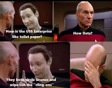 A Joke From Data Star Trek Funny Super Funny Memes Funny Jokes For