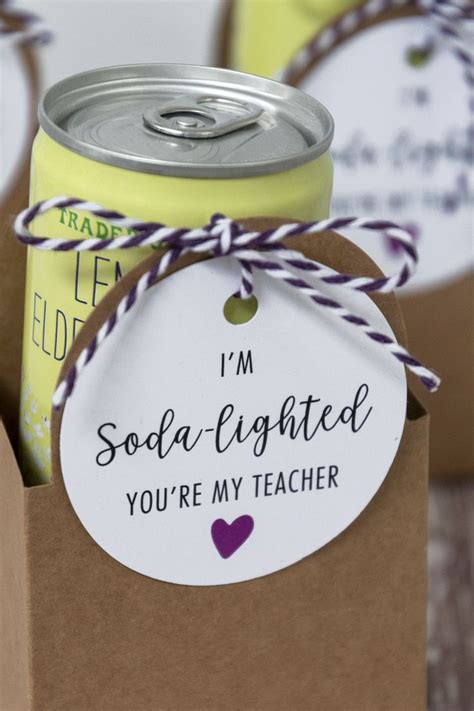 I M Soda Lighted You Re My Teacher Gift Tags Teacher Gift Tags Free