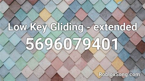 The id number can be seen at the url on a user or item page. Low Key Gliding - extended Roblox ID - Roblox music codes
