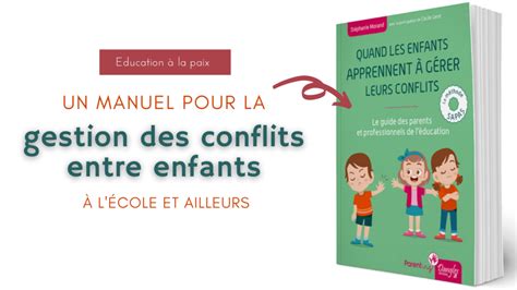 Un Manuel Pour La Gestion Des Conflits Entre Enfants à Lécole Et