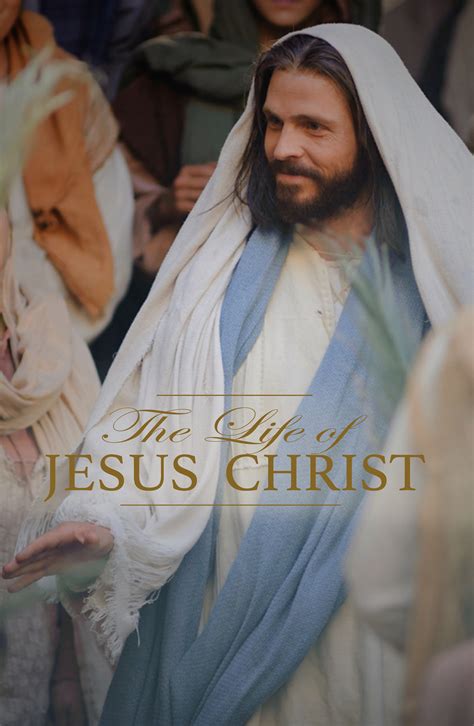 The Life Of Jesus Christ 2011