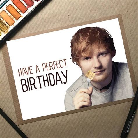 Ed Sheeran Ed Sheeran Card Birthday Card Ed Sheeran Perfect
