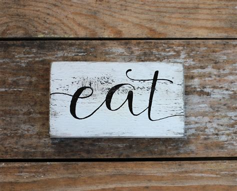 Eat Distressed Wood Sign By Our Backyard Studio Of Mill