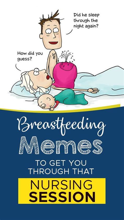 20 Breastfeeding Memes To Get You Through That Nursing Session Breastfeeding Memes