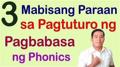 3 Mabisang Paraan Sa Pagtuturo Magbasa Ng Phonics Tips Kung Paano