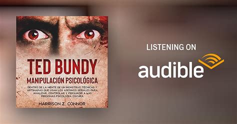 Ted Bundy Manipulaci N Psicol Gica Ted Bundy Psychological