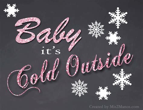 Baby Its Cold Outside Sign Printable Chalkboard Welcome Sign Etsy