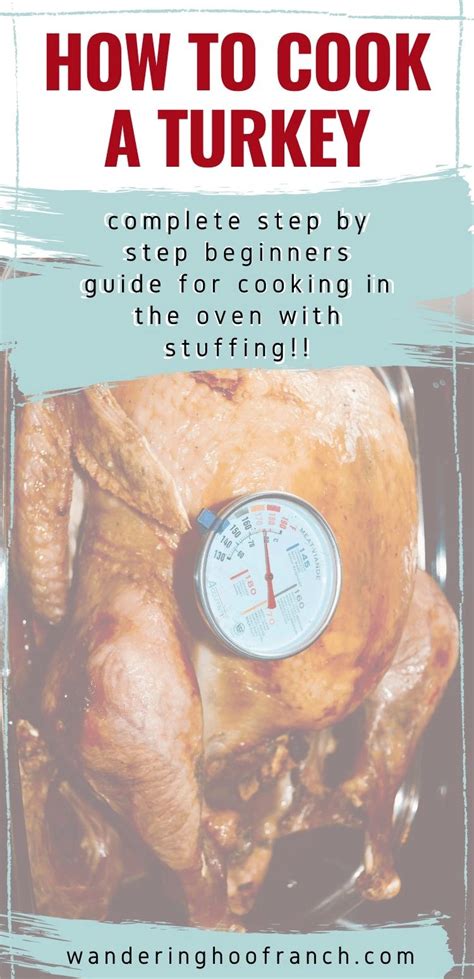 how to cook a turkey for beginners wandering hoof ranch