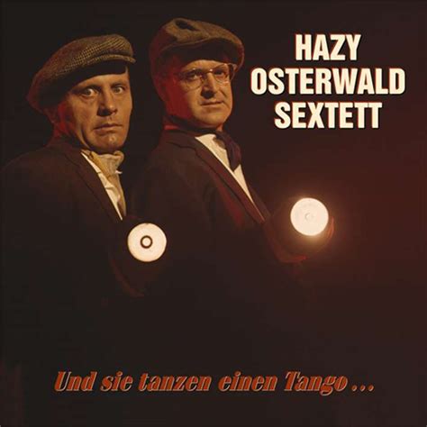 Hazy Osterwald Sextett Und Sie Tanzen Einen Tango My Xxx Hot Girl