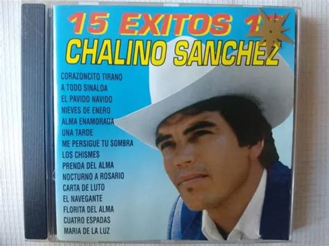 Chalino Sanchez Cd 15 Éxitos Meses Sin Intereses