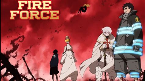 Fire Force All Openings 1 3 Youtube