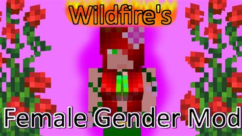 Wildfire S Female Gender Mod Showcase Minecraft Youtube