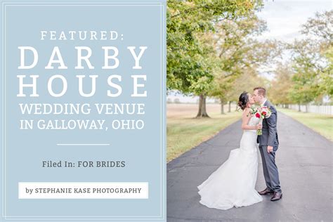 The Darby House Wedding Venue In Galloway Ohio Cameron Mitchell