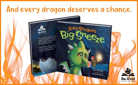Baby Dragons Big Sneeze A Picture Book About Empathy And Trust For