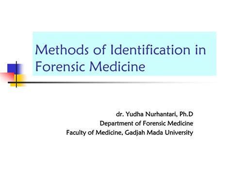 Ppt Methods Of Identification In Forensic Medicine Powerpoint