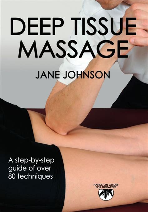 Deep Tissue Massage Ebook Rental Massage Therapy Massage Benefits