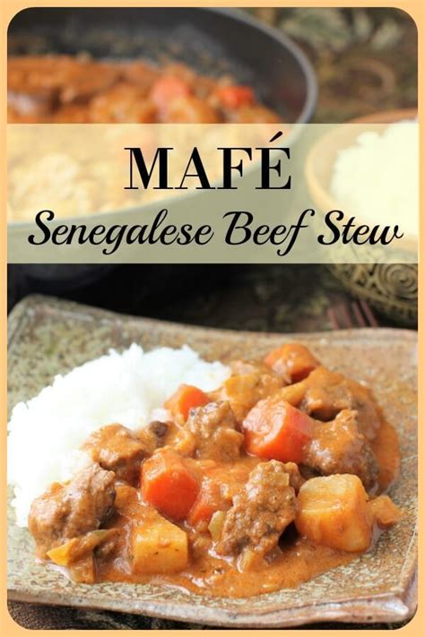 Mafe Senegalese Beef And Peanut Stew Kitchen Frau In 2020 Beef