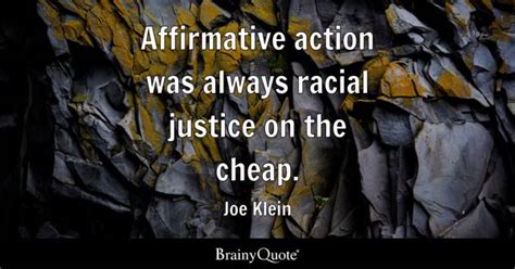 Affirmative Action Quotes Brainyquote