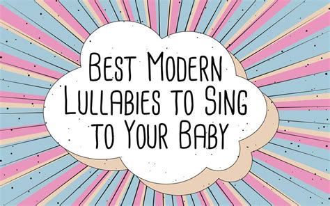 The 13 Best Lullabies To Sing To Your Baby—with A Modern Twist