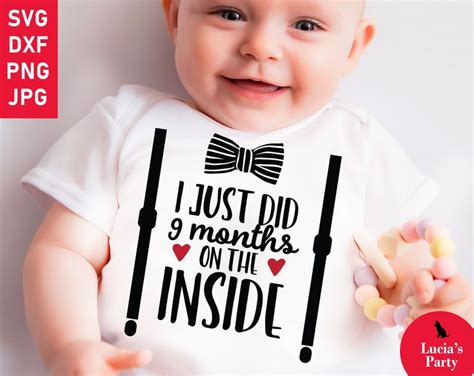 I Just Did Months On The Inside Svg Funny Onesie Svg Baby Etsy Newborn Onesies Babe Funny