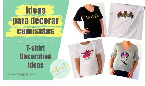 5 Ideas Para Personalizar O Decorar Camisetas Manualidades