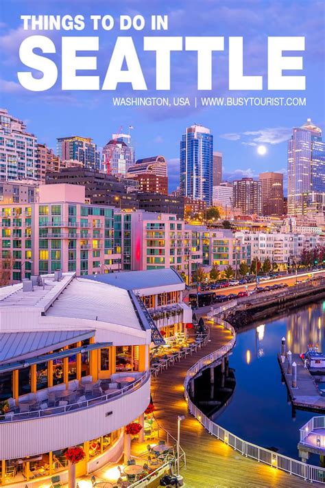 59 Best And Fun Things To Do In Seattle Washington Us Travel