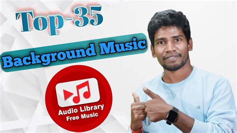 Top 35 Background Music In Youtube Audio Library Top Background Music
