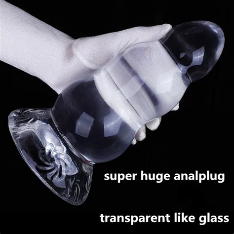Transparent Like Glass Super Huge Anal Butt Plug Anale Femme Dildo