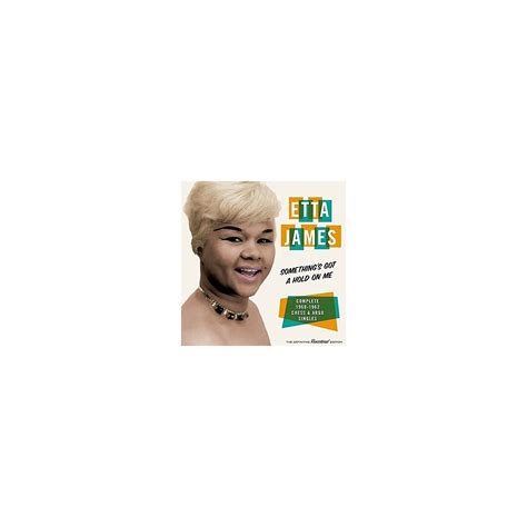 Etta James - Something's Got A Hold On Me: Complete 1960-1962 Chess