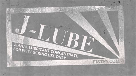 J Lube And Anal Fisting What Is J Lube How To Mix J Lube Fistfy