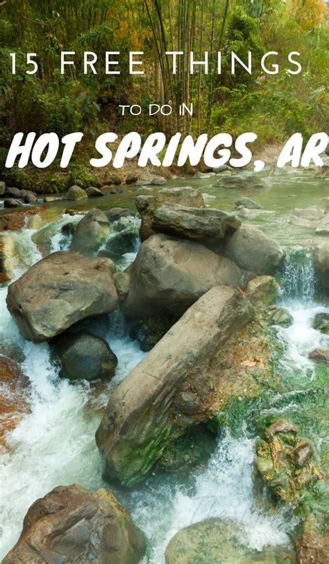 15 Free Things To Do In Hot Springs Ar Artofit