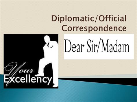 Ppt Diplomaticofficial Correspondence Powerpoint Presentation Free