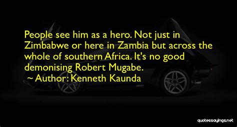 Top 20 Zimbabwe Mugabe Quotes And Sayings