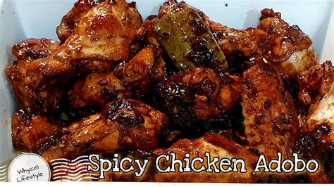 Spicy Chicken Adobo Adobong Tuyo Recipe Best Adobo Recipe Panlasang Pinoy Whycellifestyle Youtube